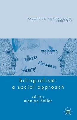 Bilingualism: A Social Approach - cover