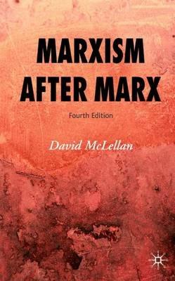 Marxism After Marx - David McLellan - cover