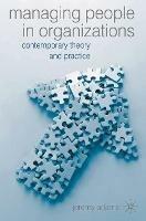 Managing People in Organisations: Contemporary Theory and Practice