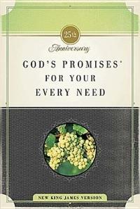 God's Promises for Your Every Need, NKJV: 25th Anniversary Edition - cover