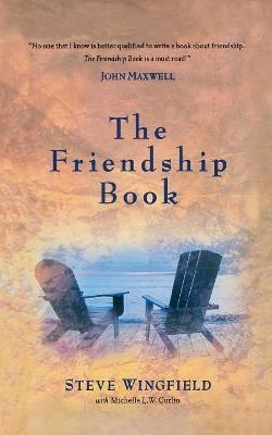 The Friendship Book - Steve Wingfield - cover