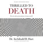 Thrilled to Death