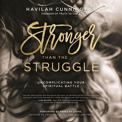 Stronger than the Struggle