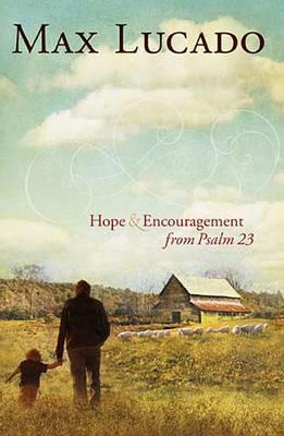 Safe in the Shepherd's Arms: Hope and   Encouragement from Psalm 23 (a 30-Day Devotional) - Max Lucado - cover