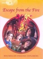 Explorers: 4 Escape from the Fire - Louis Fidge,Gill Munton,Richard Brown - cover