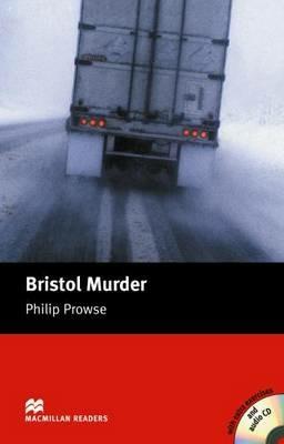 Macmillan Readers Bristol Murder Intermediate Pack - Philip Prowse - cover