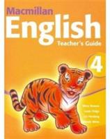 Macmillan English 4 Teacher's Guide - Mary Bowen,Louis Fidge,Liz Hocking - cover