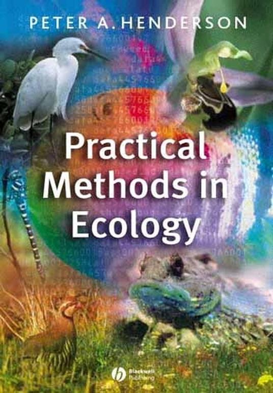 Practical Methods in Ecology - Peter A. Henderson - cover