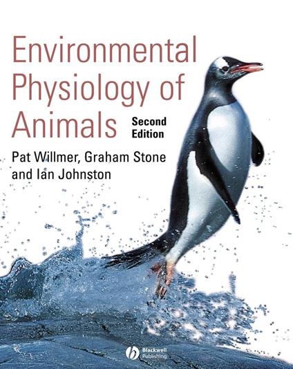 Environmental Physiology of Animals - Pat Willmer,Graham Stone,Ian Johnston - cover