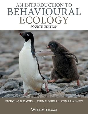 An Introduction to Behavioural Ecology - Nicholas B. Davies,John R. Krebs,Stuart A. West - cover