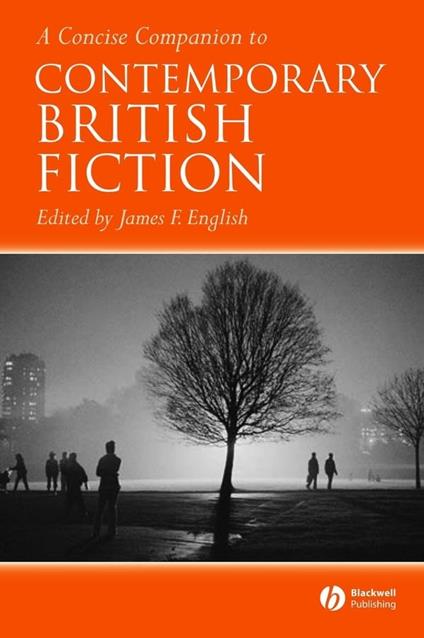 A Concise Companion to Contemporary British Fiction - cover