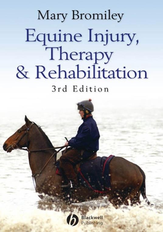 Equine Injury, Therapy and Rehabilitation - Mary Bromiley - cover