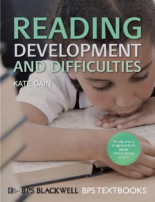Reading Development and Difficulties - Kate Cain - cover