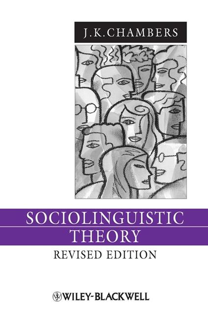 Sociolinguistic Theory - J. K. Chambers - cover