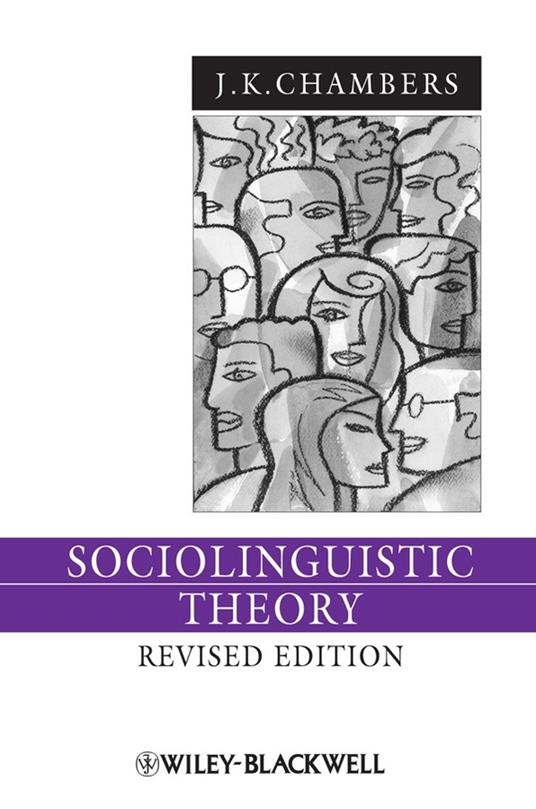Sociolinguistic Theory - J. K. Chambers - cover