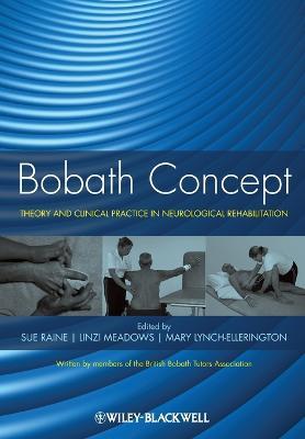 Bobath Concept: Theory and Clinical Practice in Neurological Rehabilitation - cover