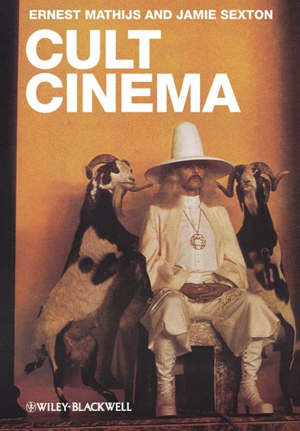 Cult Cinema: An Introduction - Ernest Mathijs,Jamie Sexton - cover
