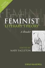 Feminist Literary Theory - A Reader 3e
