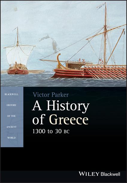 A History of Greece, 1300 to 30 BC - Victor Parker - cover