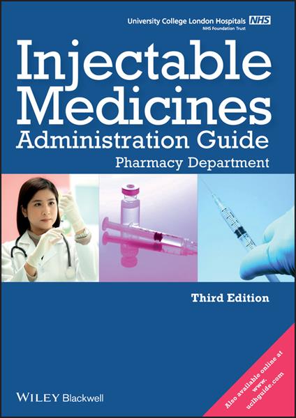 UCL Hospitals Injectable Medicines Administration Guide: Pharmacy Department - University College London Hospitals - cover