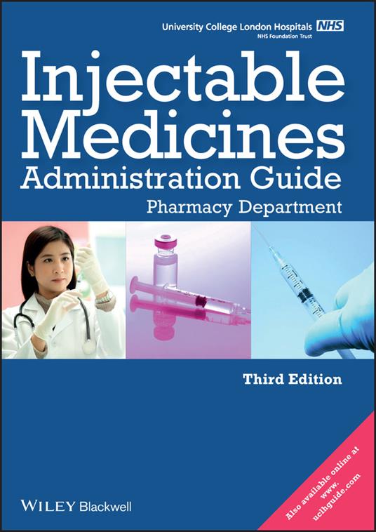 UCL Hospitals Injectable Medicines Administration Guide: Pharmacy Department - University College London Hospitals - cover