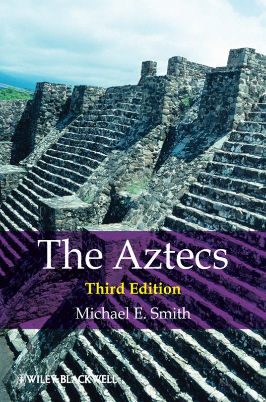 The Aztecs - Michael E. Smith - cover