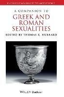 A Companion to Greek and Roman Sexualities - cover