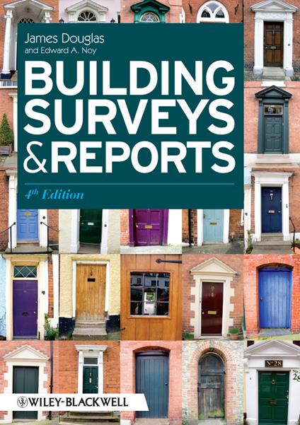 Building Surveys and Reports 4e - J Douglas - cover