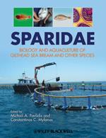 Sparidae: Biology and Aquaculture of Gilthead Sea Bream and Other Species