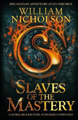 Slaves of the Mastery - William Nicholson - cover