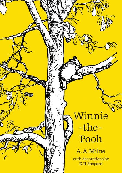 Winnie-the-Pooh (Winnie-the-Pooh – Classic Editions) - A. A. Milne,E. H. Shepard - ebook