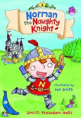 Norman the Naughty Knight: Blue Banana - Smriti Prasadam-Halls - cover