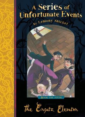 The Ersatz Elevator - Lemony Snicket - cover