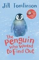 The Penguin Who Wanted to Find Out - Jill Tomlinson - cover