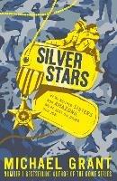 Silver Stars - Michael Grant - cover