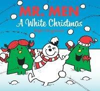Mr. Men: A White Christmas - Adam Hargreaves - cover