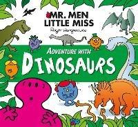 Mr. Men Little Miss Adventure with Dinosaurs - Adam Hargreaves - cover