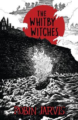 The Whitby Witches - Robin Jarvis - cover