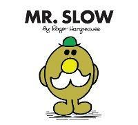 Mr. Slow - Roger Hargreaves - cover