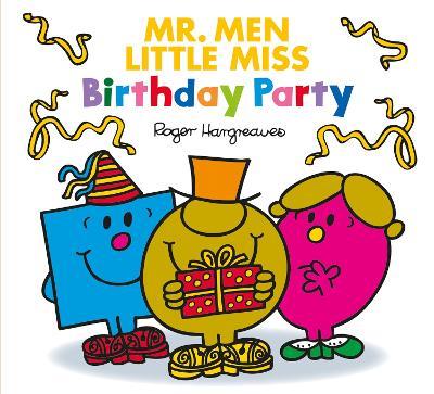 MR. MEN LITTLE MISS: BIRTHDAY PARTY - Adam Hargreaves - cover