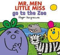 MR. MEN LITTLE MISS GO TO THE ZOO - Adam Hargreaves - cover