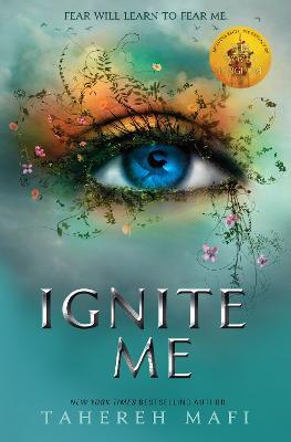 Ignite Me - Tahereh Mafi - cover