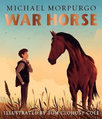 War Horse picture book: A Beloved Modern Classic Adapted for a New Generation of Readers - Michael Morpurgo - cover