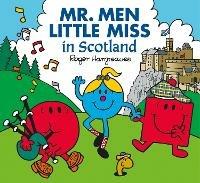 Mr. Men Little Miss in Scotland - Adam Hargreaves - cover