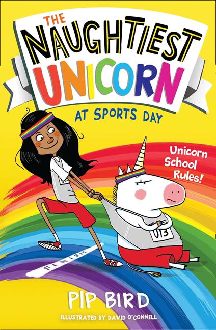 The Naughtiest Unicorn at Sports Day - Pip Bird,O'connell David - ebook