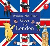 Winnie-the-Pooh Goes To London - Disney,Jane Riordan - cover