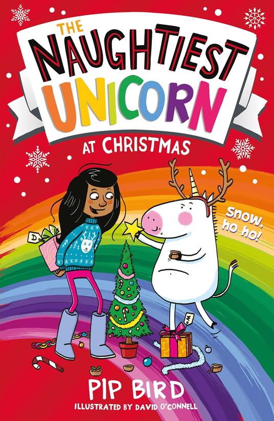 The Naughtiest Unicorn at Christmas - Pip Bird,O'connell David - ebook