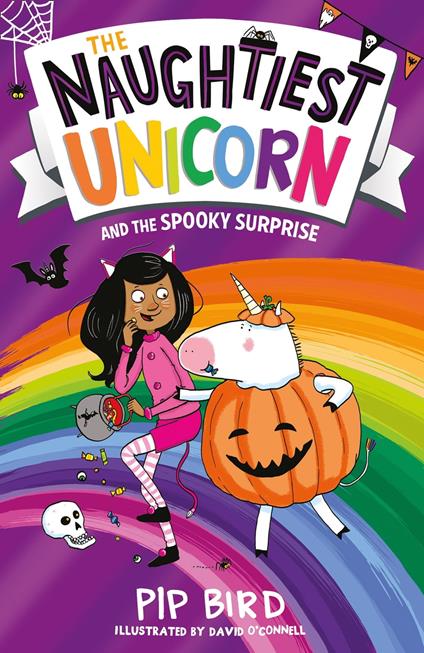 The Naughtiest Unicorn and the Spooky Surprise - Pip Bird,O'connell David - ebook