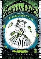 Amelia Fang and the Trouble with Toads - Laura Ellen Anderson - cover