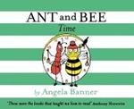 Ant and Bee Time